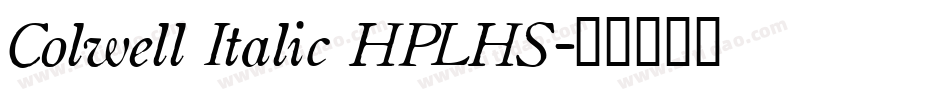 Colwell Italic HPLHS字体转换